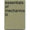 Essentials Of Mechanics Iii door Tom Rea