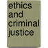 Ethics And Criminal Justice