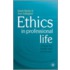 Ethics in Professional Life