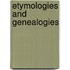 Etymologies And Genealogies