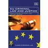 Eu Criminal Law And Justice door Robin Loof