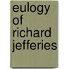 Eulogy of Richard Jefferies by Walter Besant
