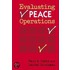 Evaluating Peace Operations