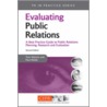 Evaluating Public Relations door Tom Watson