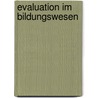 Evaluation im Bildungswesen door Onbekend