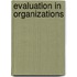 Evaluation in Organizations