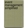 Event Management Simplified door Judy L. Anderson