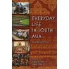 Everyday Life In South Asia door Diane Mines