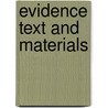 Evidence Text And Materials door Steve Uglow