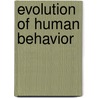 Evolution of Human Behavior by AgustíN. Fuentes