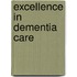 Excellence In Dementia Care