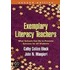 Exemplary Literacy Teachers