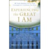 Experiencing the Great I Am door Bryant Heflin