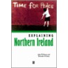 Explaining Northern Ireland door John McGarry