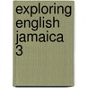 Exploring English Jamaica 3 door Gordon I