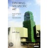 Exploring Site-Specific Art by Judith Rugg