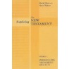 Exploring The New Testament door Steve Walton