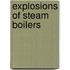 Explosions Of Steam Boilers
