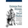 Extreme Fear, Shyness Sas C by Louis A. Schmidt
