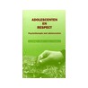 Adolescenten en respect by C.J.A. Roosen