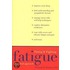 Facing And Fighting Fatigue