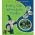 Fairy Tale Adventure Crafts