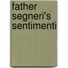 Father Segneri's Sentimenti door Paolo Segneri