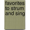 Favorites to Strum And Sing by Grateful Dead