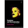 Feminism And Deconstruction door Diane Elam