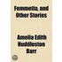 Femmetia, And Other Stories