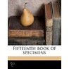 Fifteenth Book Of Specimens by Cincinnati Type Foundry