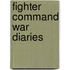 Fighter Command War Diaries