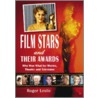 Film Stars and Their Awards door Roger Leslie
