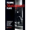 Filming Shakespeare's Plays by Anthony Davies