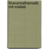 Finanzmathematik Mit Matlab door Wolfgang Grundmann