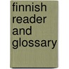 Finnish Reader And Glossary by Robert Austerlitz