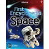 First Encyclopedia Of Space door Paul Dowswell