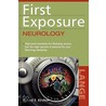 First Exposure to Neurology door Howard S. Kirshner
