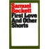 First Love and Other Shorts