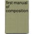 First Manual of Composition