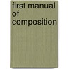 First Manual of Composition by Edwin Herbert Lewis