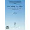 First Nations, First Voices by Harald Moll
