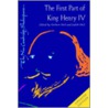 First Part Of King Henry Iv door Shakespeare William Shakespeare