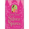 First Term At Silver Spires door Ann Bryant