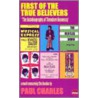 First of the True Believers door Paul Charles