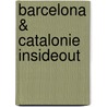 Barcelona & Catalonie InsideOut