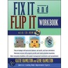 Fix It And Flip It Workbook by Katie Hamilton