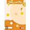 Flex und Flo 2. Arbeitsheft by Unknown