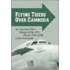 Flying Tigers Over Cambodia