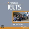 Focus On Ielts Class Cd (2) by Sue O'Connell